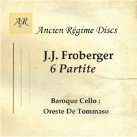ARD 001 : JJ Froberger : 6 Partite ; : 2011 : sample this CD